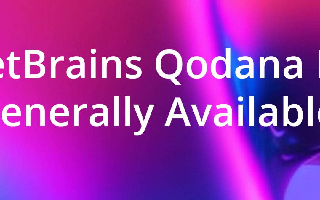 Qodana Is Out Of Preview With First-Class JetBrains IDE Integration